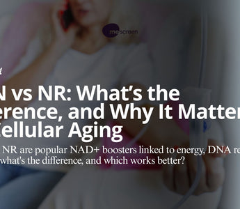 Supplement Smart: NMN vs NR for Cellular Aging and Mitochondrial Health with mescreen™